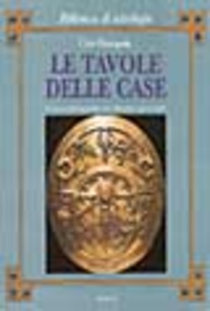 Le tavole delle case di tipo professionale per latitudini sud e nord