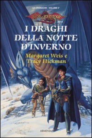 I draghi della notte d'inverno. Le cronache. DragonLance