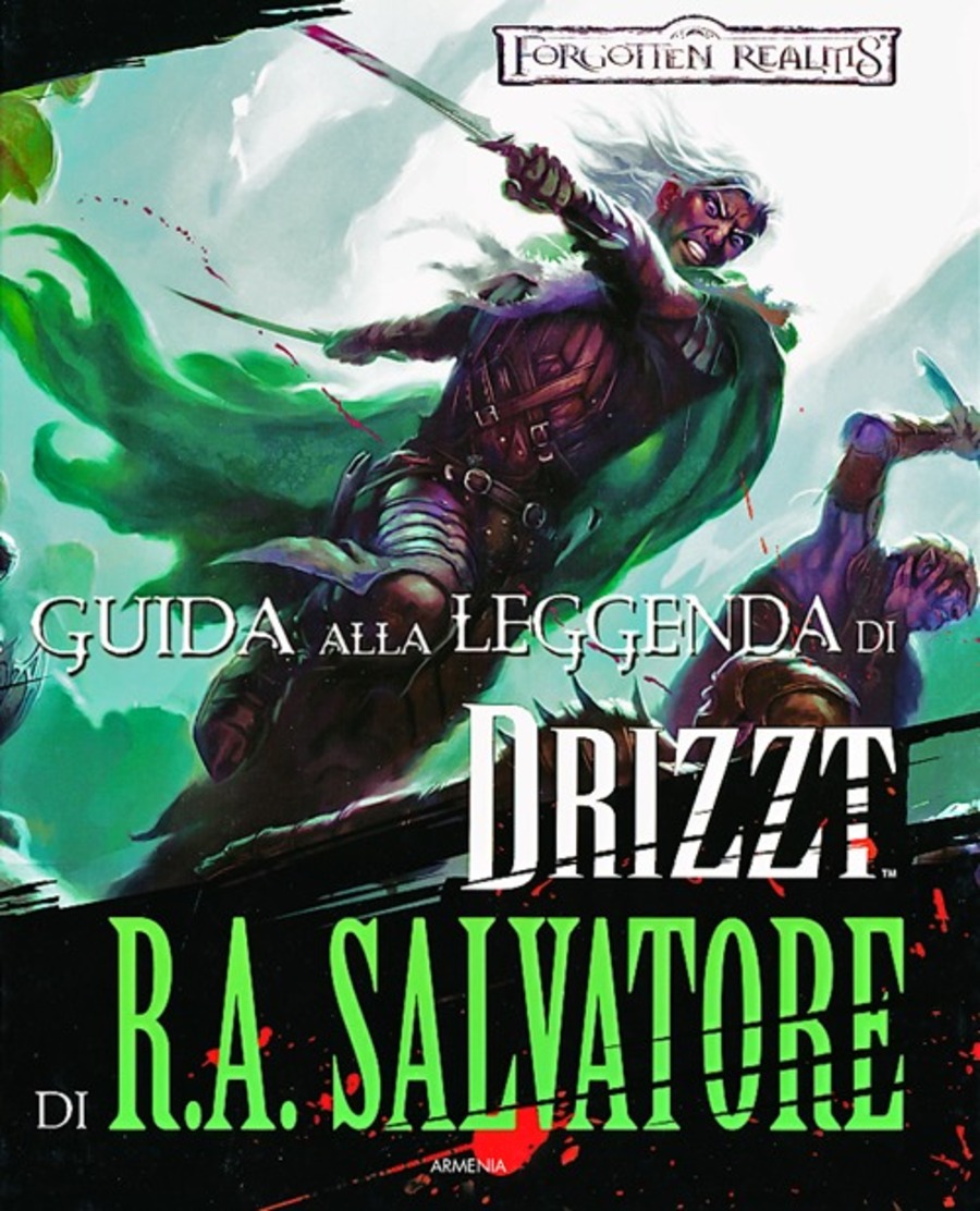Guida alla leggenda di Drizzt di R. A. Salvatore. Forgotten Realms