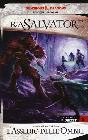 L' assedio delle ombre. La leggenda di Drizzt. Forgotten Realms