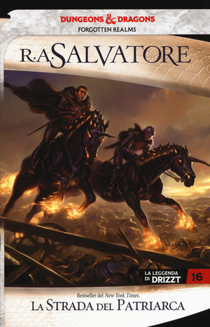 La strada del patriarca. La leggenda di Drizzt. Forgotten Realms