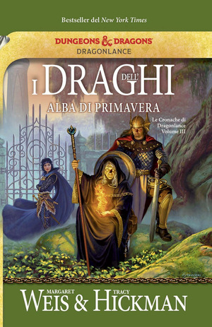 I draghi dell'alba di primavera. Le cronache di Dragonlance