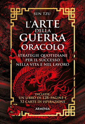 L' arte della guerra. Oracolo. Strategie quotidiane per il successo nella vita e nel lavoro. Ediz. integrale. Con 52 carte ispirazione