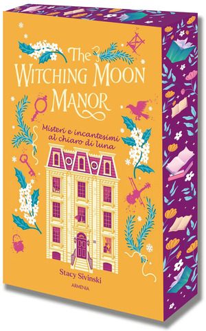The Witching Moon Manor. Misteri e incantesimi al chiaro di luna