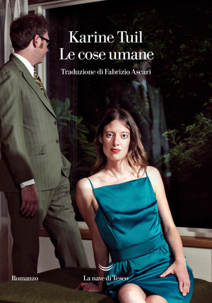 Le cose umane Le cose umane