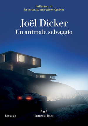 Un animale selvaggio. Nuova ediz.