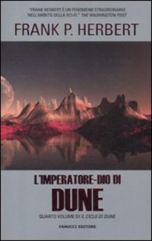 L' imperatore-dio di Dune. Il ciclo di Dune