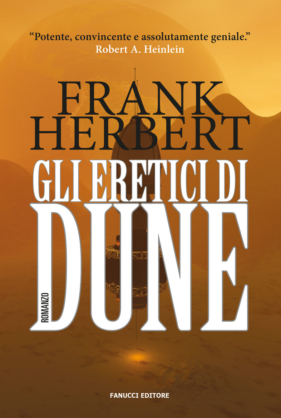Gli eretici di Dune. Il ciclo di Dune