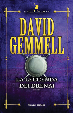 Leggenda dei drenai (la)_ciclo dei drenai #1