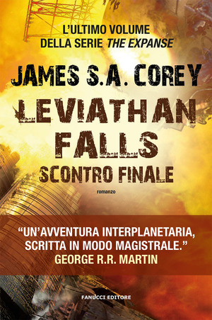 Leviathan falls. Scontro finale. The Expanse