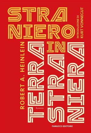 Straniero in terra straniera. Nuova ediz.