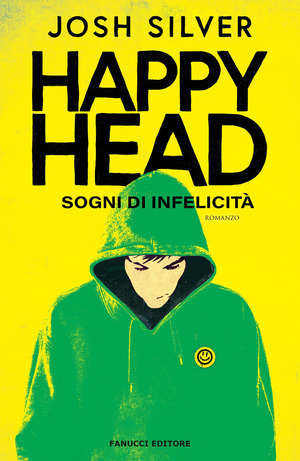 HappyHead. Sogni di infelicità