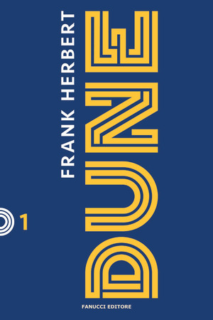 Dune. Il ciclo di Dune. Nuova ediz.