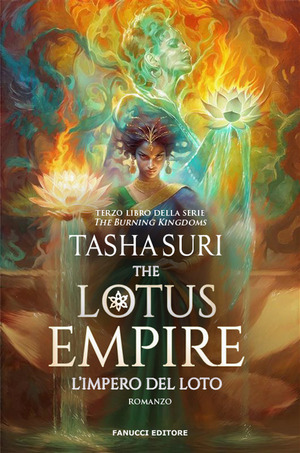 The Lotus Empire. L'impero del loto. The Burning Kingdoms