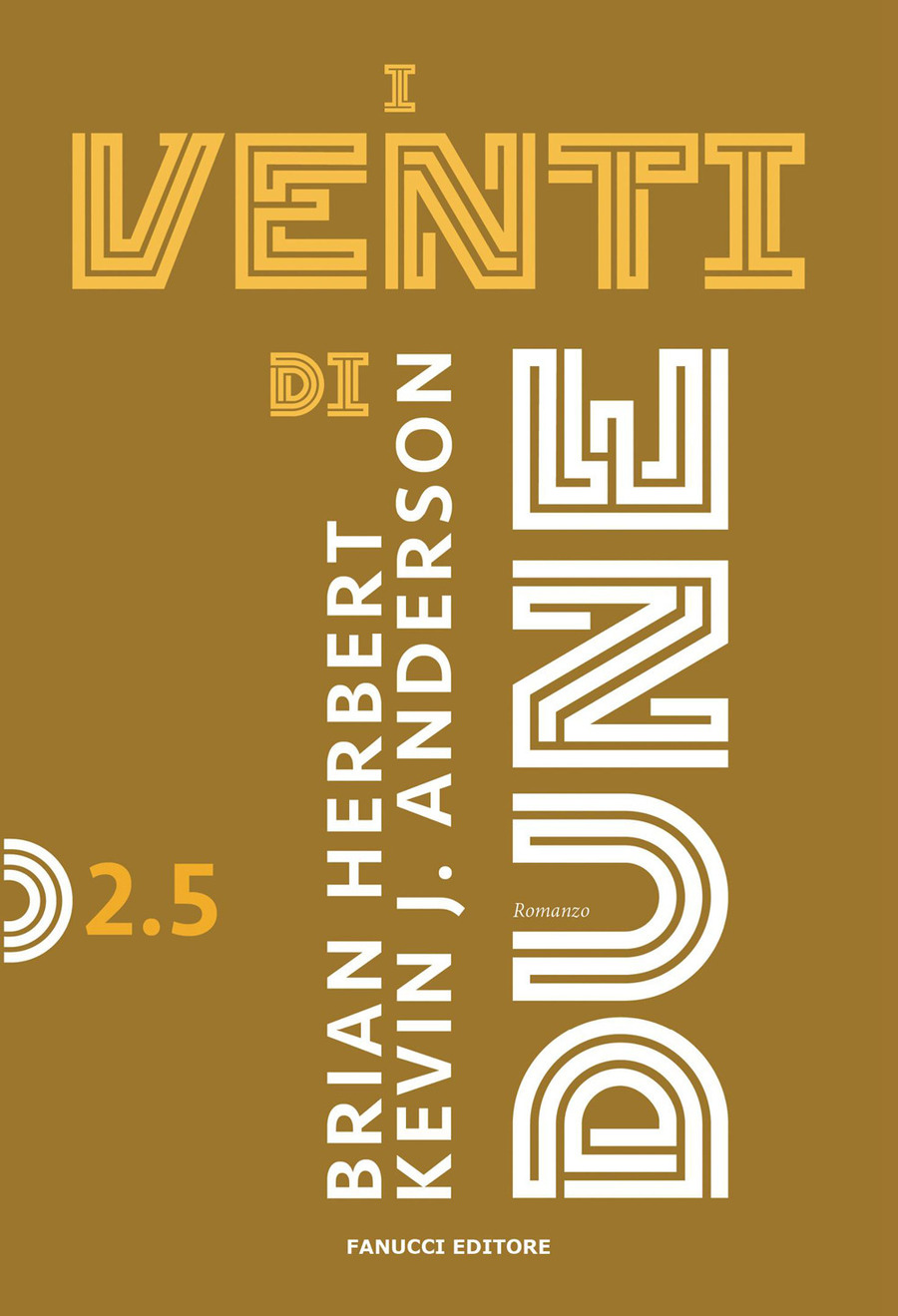 I venti di dune. Ciclo di dune
