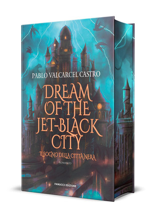 Dream of the jet-black city. Il sogno della città nera