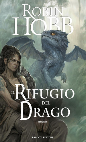 Il rifugio del drago. Cronache delle giungle della pioggia