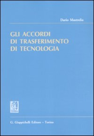 Gli accordi di trasferimento di tecnologia