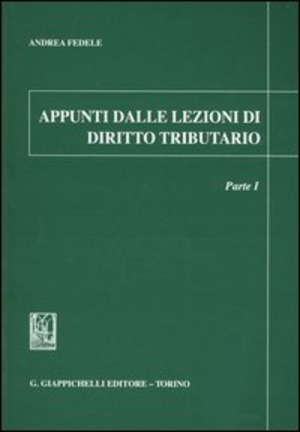 Appunti dalle lezioni di diritto tributario