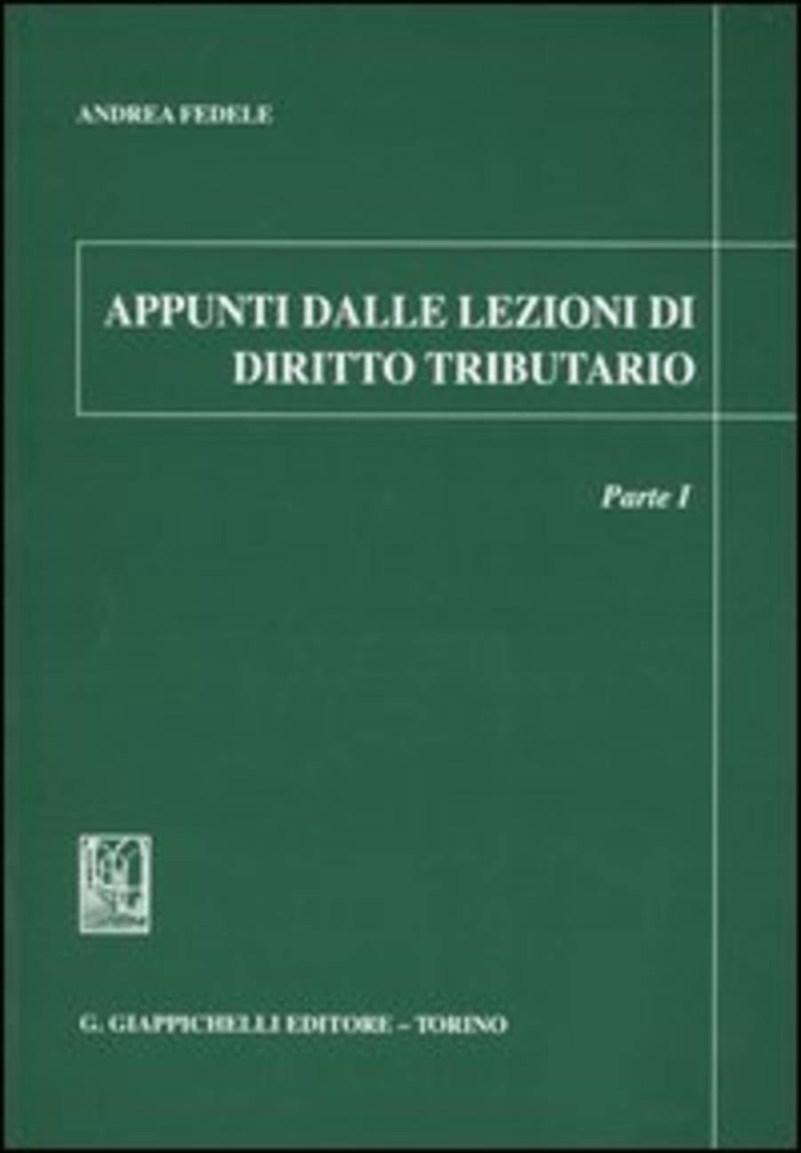 Appunti dalle lezioni di diritto tributario