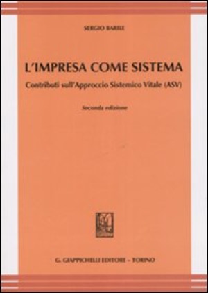 L' impresa come sistema. Contributo sull'Approccio Sistemico Vitale (ASV)