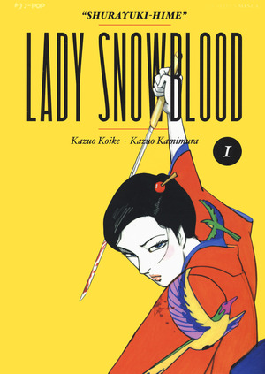 Lady Snowblood. Nuova ediz.