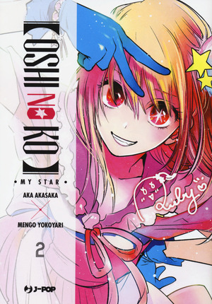 Oshi no ko. My star