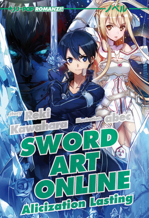 Sword art online novel. Alicization lasting