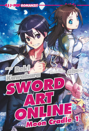 Sword art online novel. Moon cradle 1
