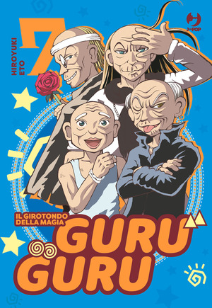 Guru guru. Il girotondo della magia