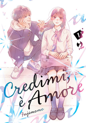 Credimi, è amore Credimi, è amore