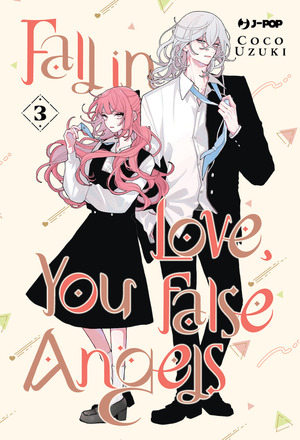 Fall in love, you false angels Fall in love, you false angels