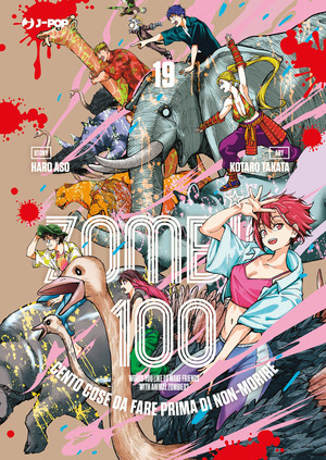 Zombie 100. Cento cose da fare prima di non-morire