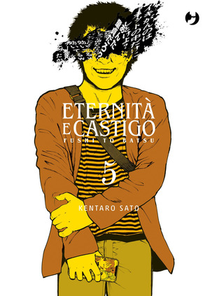 Eternità e castigo. Fushi to batsu