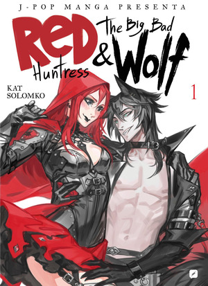 Red huntress & the big bad wolf