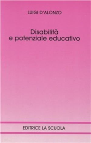 Disabilità e potenziale educativo