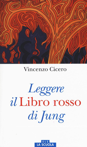 Leggere il Libro rosso di Jung. Ediz. a colori