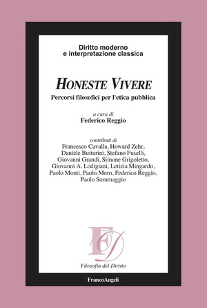 Honeste vivere. Percorsi filosofici per l'etica pubblica