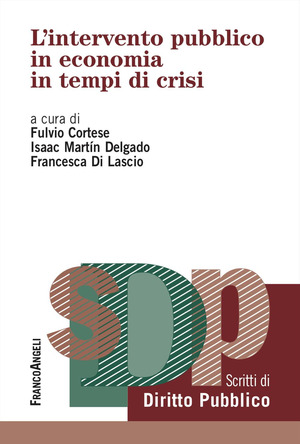 L' intervento pubblico in economia in tempi di crisi