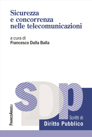 Sicurezza e concorrenza nelle telecomunicazioni
