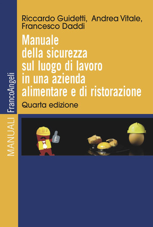 Manuale della sicurezza sul luogo di lavoro in una azienda alimentare e di ristorazione