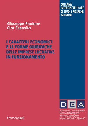 I caratteri economici e le forme giuridiche delle imprese lucrative in funzionamento