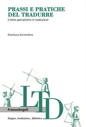 Prassi e pratiche del tradurre