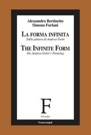 La forma infinita-The infinite form. Ediz. bilingue