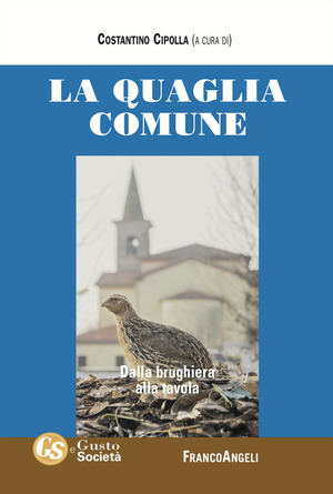 La quaglia comune. Dalla brughiera alla tavola