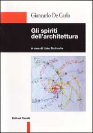 Gli spiriti dell'architettura