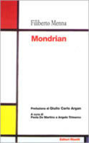 Mondrian. Cultura e poesia