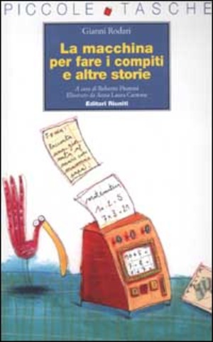 La macchina per fare i compiti e altre storie