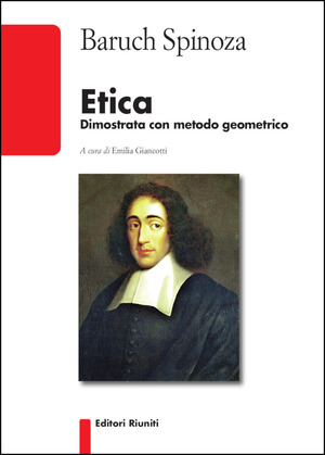 Etica. Dimostrata con metodo geometrico