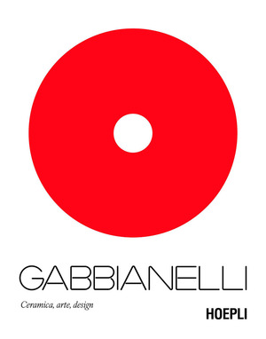 Gabbianelli. Ceramica, arte, design